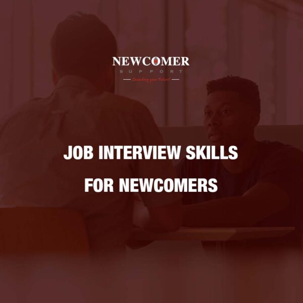 Job Interview Skills for Newcomers (Date: Jan 05, 2024)