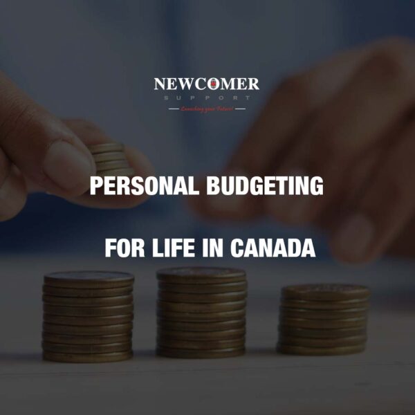 Personal Budgeting for Life in Canada